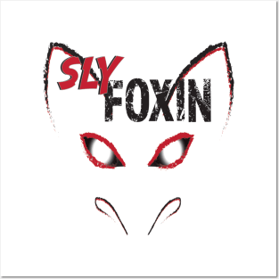 SlyFoxin Posters and Art